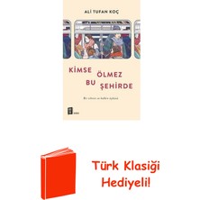 Mona Kimse Ölmez Bu Şehirde + Türk Klasiği Hediye