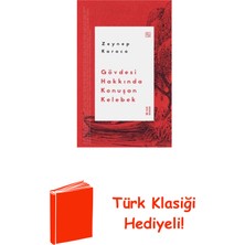 Ketebe Gövdesi Hakkında Konuşan Kelebek + Türk Klasiği Hediye