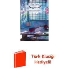Sel Yayıncılık Nagazaki + Türk Klasiği Hediye