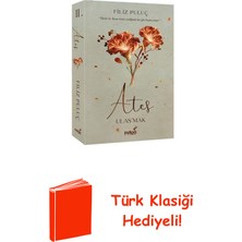 İndigo Kitap Ateş - Ulaş'mak + Türk Klasiği Hediye