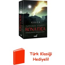 İndigo Kitap Bona Dea-Tutkunun Esareti + Türk Klasiği Hediye