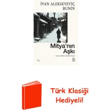 Ketebe Mitya'nın Aşkı + Türk Klasiği Hediye