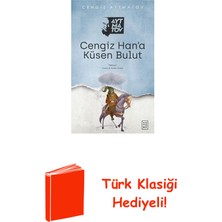 Ketebe Cengiz Han'a Küsen Bulut + Türk Klasiği Hediye