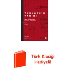 Ketebe Türkçenin Tarihi - Oğuz Lehçesinden Istanbul Tü... + Türk Klasiği Hediye