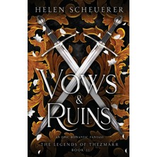 Step Kitap Vows & Ruins - The Legends Of Thezmarr Vol. 2