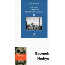 Ayrıntı Yayınları Sultanlar Zamanında Hıristiyanlık ve Islam - 2 + Geometri Hediye