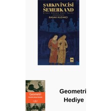 Ötüken Neşriyat Şarkın Incisi Semerkand - Erken Dönem Kent Tarihi + Geometri Hediye