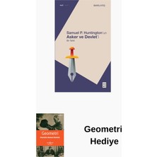 Ketebe Samuel P. Huntington'ın Asker ve Devlet'i-Bir T... + Geometri Hediye