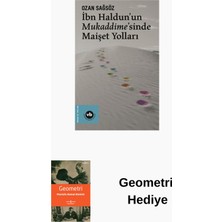 Vakıfbank Kültür Yayınları Ibn Haldun'un Mukaddime'sinde Maişet Yolları + Geometri Hediye