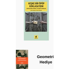 Ayrıntı Yayınları Keşke Bir Öpüp Koklasaydım + Geometri Hediye