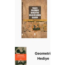 Türkiye Selçuklu Devleti'ne Gelen ve Giden Elçiler + Geometri Hediye