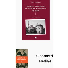 Ayrıntı Yayınları Sultanlar Döneminde Anadolu'da Hıristiyanlık Ve... + Geometri Hediye