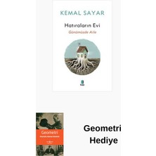 Kapı Yayınları Hatıraların Evi - Günümüzde Aile + Geometri Hediye