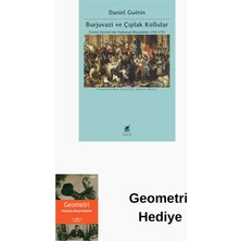 Ayrıntı Yayınları Burjuvazi ve Çıplak Kollular: Fransız Devrimi'n... + Geometri Hediye