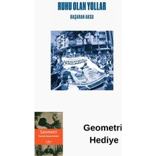 Doruk Yayınları Ruhu Olan Yollar + Geometri Hediye