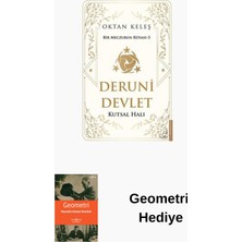 Destek Yayınları Deruni Devlet: Kutsal Halı - Bir Meczubun Rüyası 5 + Geometri Hediye