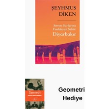Everest Yayınları Sırrını Surlarına Fısıldayan Şehir: Diyarbakır + Geometri Hediye