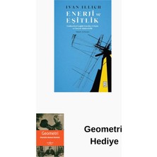 Ketebe Enerji ve Eşitlik - Endüstriyel Çağda Enerjiye ... + Geometri Hediye