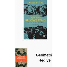 Ketebe Balkan Reconquista'sı - Türkiye'nin Unutulmuş M... + Geometri Hediye