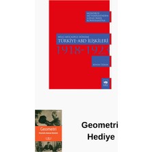Ötüken Neşriyat Milli Mücadele Dönemi Türkiye - Abd Ilişkileri ... + Geometri Hediye