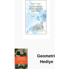 Ketebe Gelenekten Modernliğe Osmanlı + Geometri Hediye
