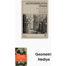 Ötüken Neşriyat Müteferrikanın Izinde - Kitap ve Matbuat Tarihi... + Geometri Hediye