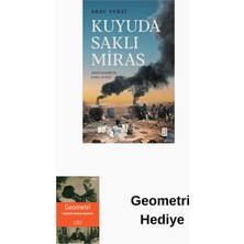 Ketebe Kuyuda Saklı Miras - Abdülhamid'in Kara Altını + Geometri Hediye