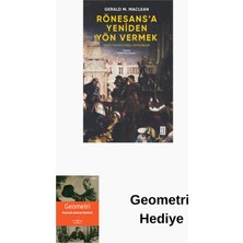 Ketebe Rönesans'a Yeniden Yön Vermek - Doğu ile Kültür... + Geometri Hediye