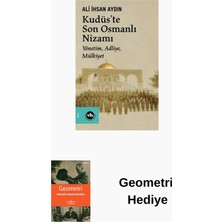 Vakıfbank Kültür Yayınları Kudüs'te Son Osmanlı Nizamı - Yönetim Adliye Mü... + Geometri Hediye