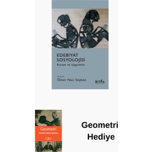 Edebiyat Sosyolojisi-Kuram ve Uygulama + Geometri Hediye