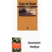 Ayrıntı Yayınları Eşya ve Insan-Bir Pratik Ilişkinin Felsefesiped... + Geometri Hediye