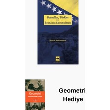 Ötüken Neşriyat Boşnaklar Türkler ve Bosna'nın Savunulması + Geometri Hediye