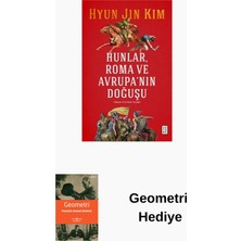 Ketebe Hunlar Roma ve Avrupa'nın Doğuşu + Geometri Hediye