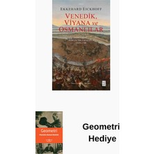 Ketebe Venedik Viyana ve Osmanlılar - Güneydoğu Avrupa... + Geometri Hediye