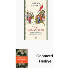 Kapı Yayınları Ilk Osmanlılar ve Batı Anadolu Beylikleri Dünyası + Geometri Hediye