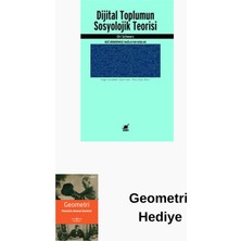 Ayrıntı Yayınları Dijital Toplumun Sosyolojik Teorisi - Bizi Birb... + Geometri Hediye
