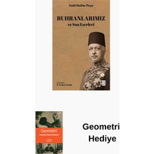 Ketebe Buhranlarımız ve Son Eserleri + Geometri Hediye