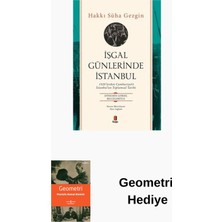 Kapı Yayınları Işgal Günlerinde Istanbul + Geometri Hediye