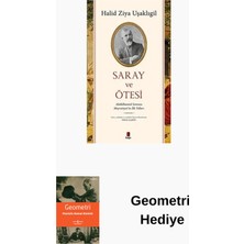 Kapı Yayınları Saray ve Ötesi - Abdülhamid Sonrası Meşrutiyeti... + Geometri Hediye