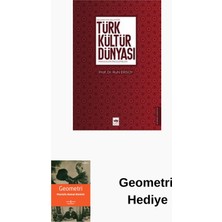 Ötüken Neşriyat Türk Kültür Dünyası - Gelenekten Geleceğe Makal... + Geometri Hediye