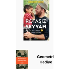 Ephesus Yayınları Rotasız Seyyah Yol Hikayeleri 2 + Geometri Hediye