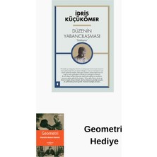 Kapı Yayınları Düzenin Yabancılaşması - Batılaşma + Geometri Hediye
