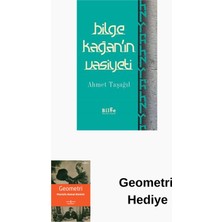 Bilge Kağan'ın Vasiyeti + Geometri Hediye