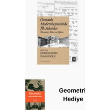 Ötüken Neşriyat Osmanlı Modernleşmesinde Ilk Adımlar - Teknoloj... + Geometri Hediye