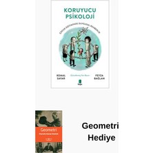 Kapı Yayınları Koruyucu Psikoloji - Çocuk Eğitiminde Duygusal ... + Geometri Hediye
