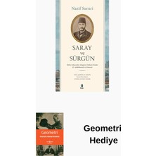 Kapı Yayınları Saray ve Sürgün - Tahta Çıkışından Sürgüne Kada... + Geometri Hediye