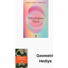 Kapı Yayınları Teknolojinin Ötesinde + Geometri Hediye
