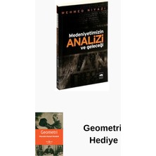 Ötüken Neşriyat Medeniyetimizin Analizi ve Geleceği + Geometri Hediye