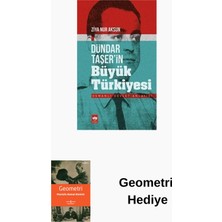 Ötüken Neşriyat Dündar Taşer'in Büyük Türkiyesi + Geometri Hediye