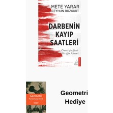 Destek Yayınları Darbenin Kayıp Saatleri + Geometri Hediye
